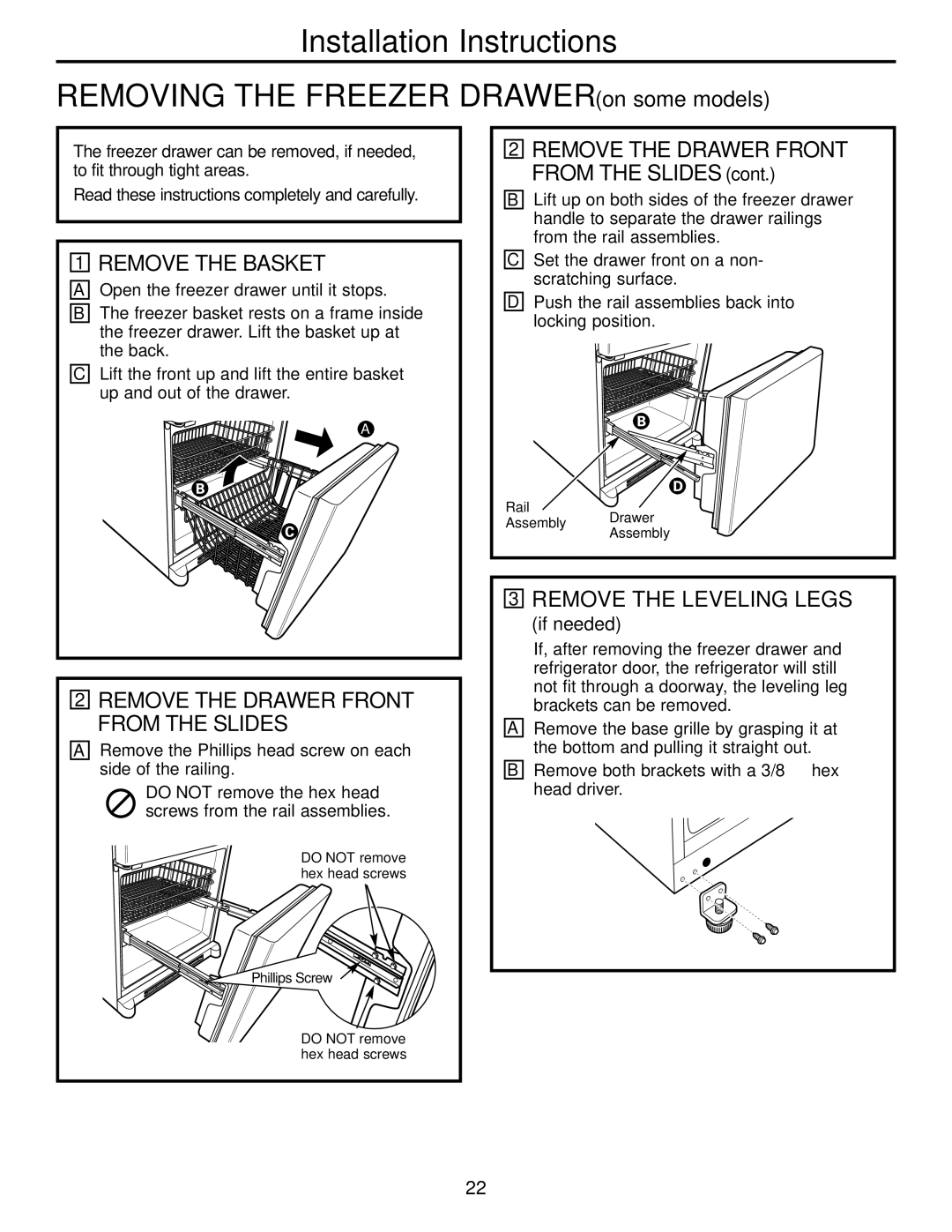 GE Monogram 22, 20 Remove the Basket, Remove the Drawer Front from the Slides, Remove the Leveling Legs, If needed 