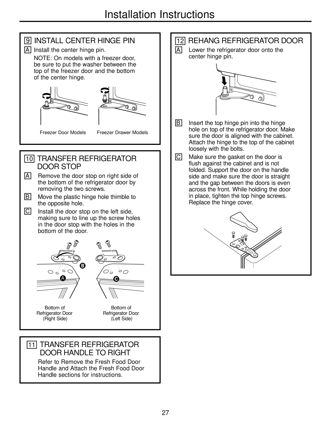 GE Monogram 20, 22 Install Center Hinge PIN, Rehang Refrigerator Door, Transfer Refrigerator Door Stop 