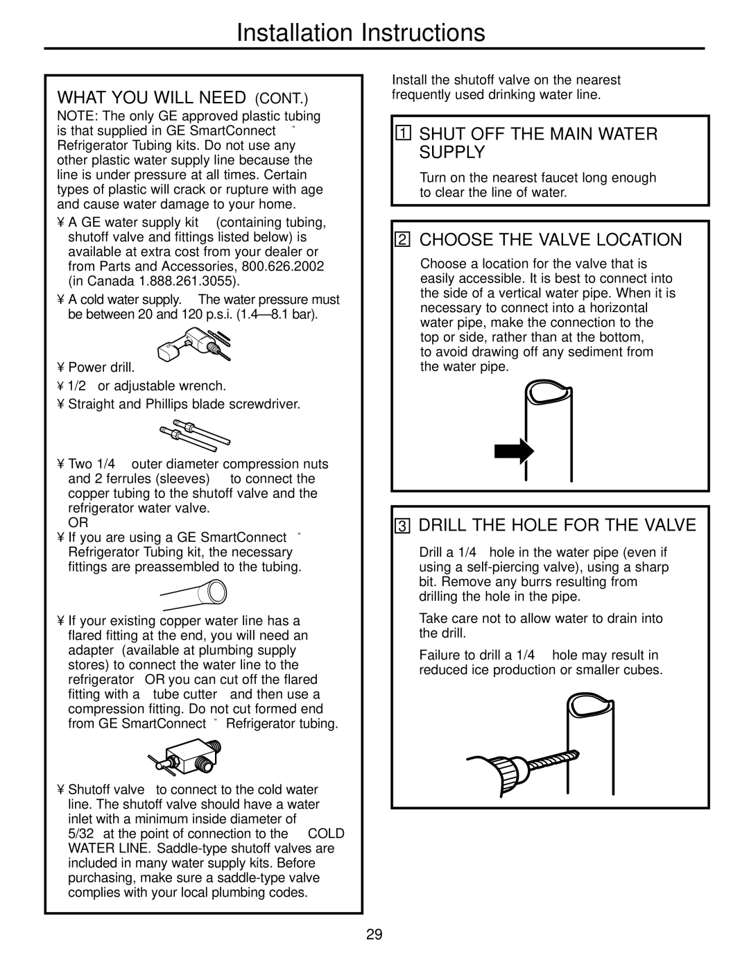 GE Monogram 20, 22 Shut OFF the Main Water Supply, Choose the Valve Location, Drill the Hole for the Valve 