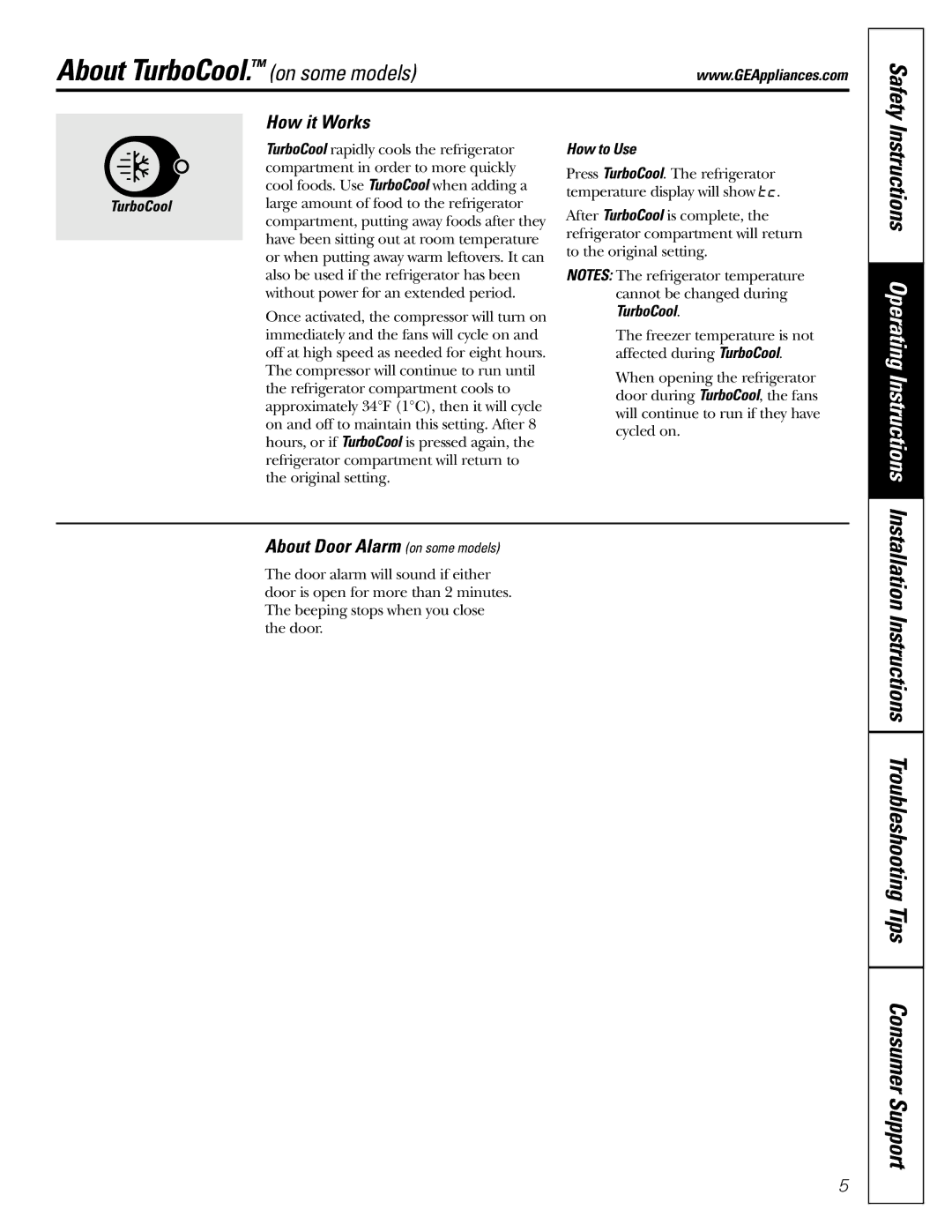 GE Monogram 20, 22 About TurboCool. on some models, How it Works, About Door Alarm on some models, Safety, How to Use 