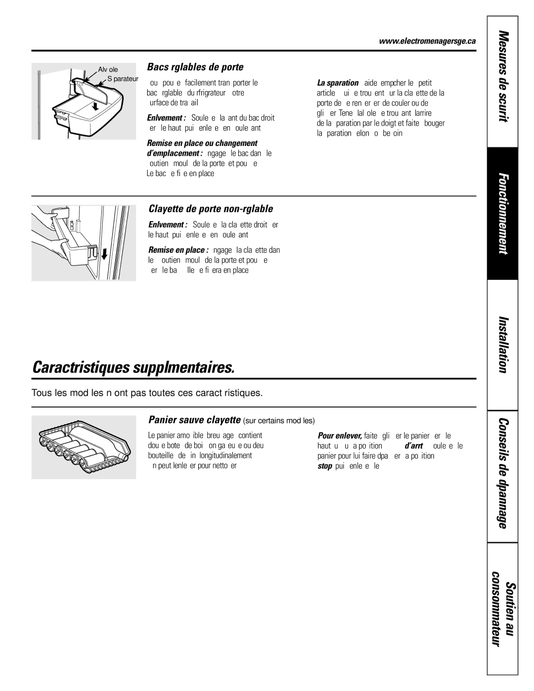 GE Monogram 20, 22 Caractéristiques supplémentaires, Bacs réglables de porte, Clayette de porte non-réglable 