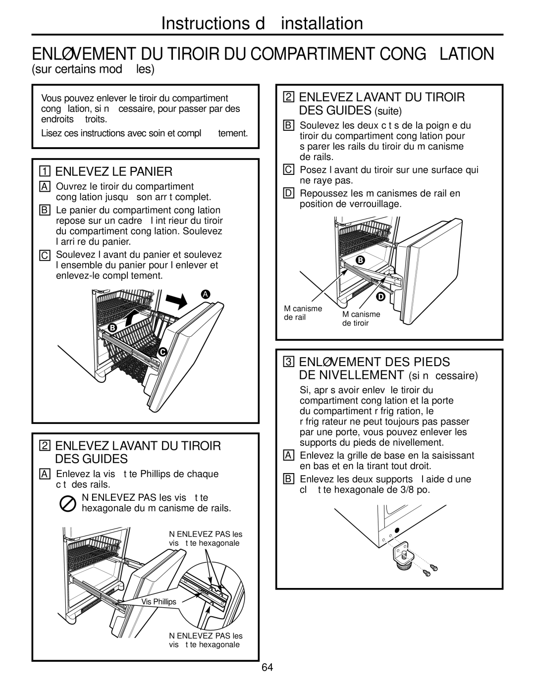 GE Monogram 22, 20 operating instructions Enlevez LE Panier, Enlevez L’AVANT DU Tiroir DES Guides, Enlèvement DES Pieds 