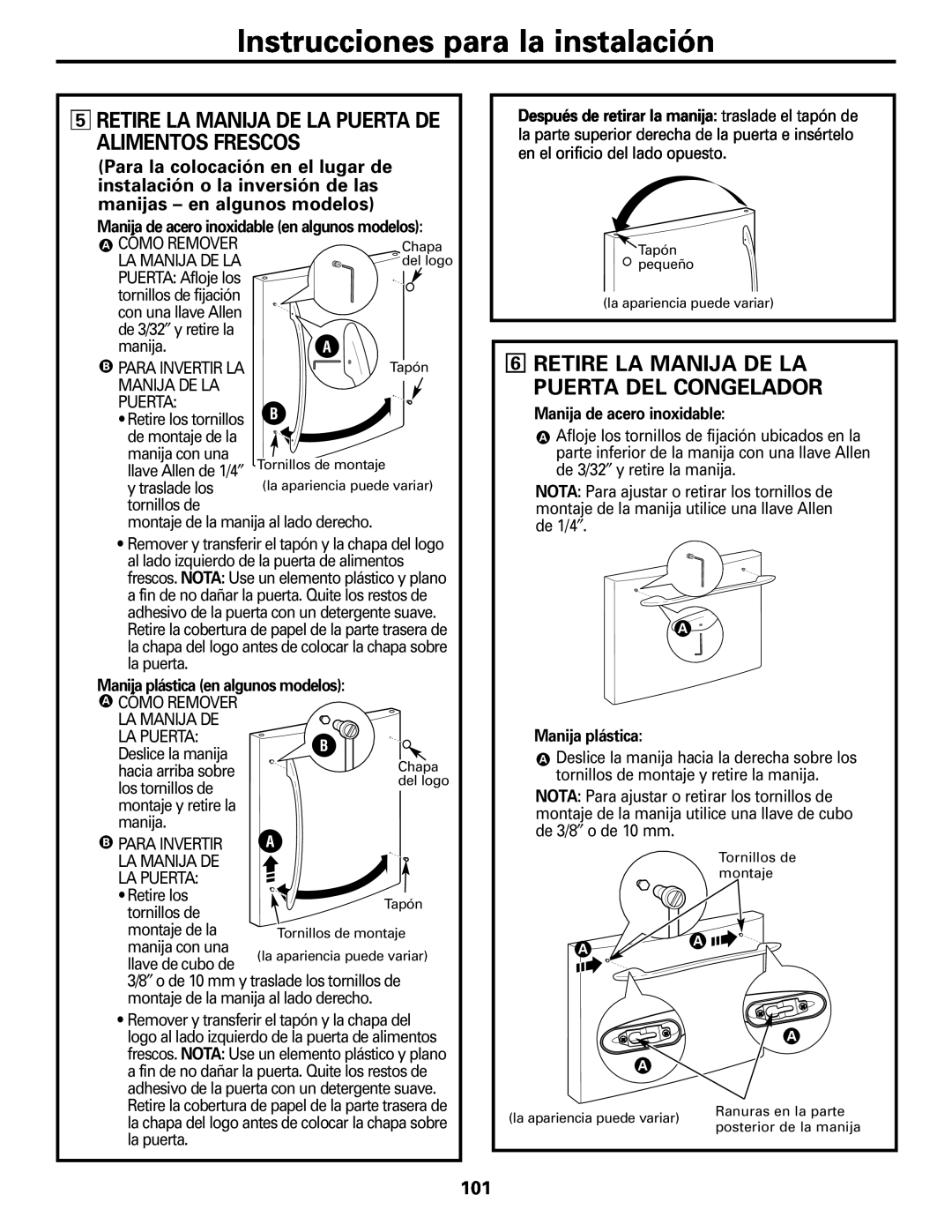 GE Monogram 20 Instrucciones para la instalación, Retire La Manija De La Puerta Del Congelador, Manija de acero inoxidable 