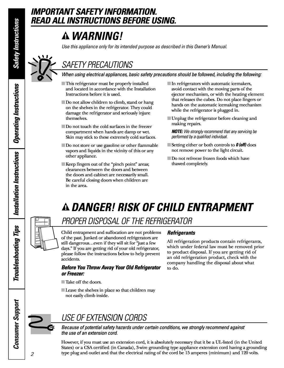 GE Monogram 22 Danger! Risk Of Child Entrapment, Important Safety Information Read All Instructions Before Using, Consumer 