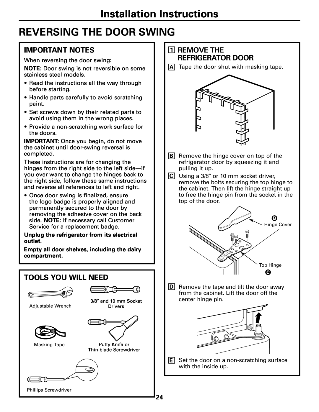 GE Monogram 22, 20 Installation Instructions REVERSING THE DOOR SWING, Important Notes, Tools You Will Need 