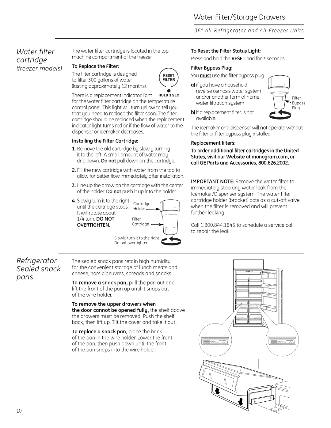 GE Monogram 22402602P001 owner manual Water filter, Refrigerator-- Sealed snack, Water Filter/Storage Drawers, Pans 