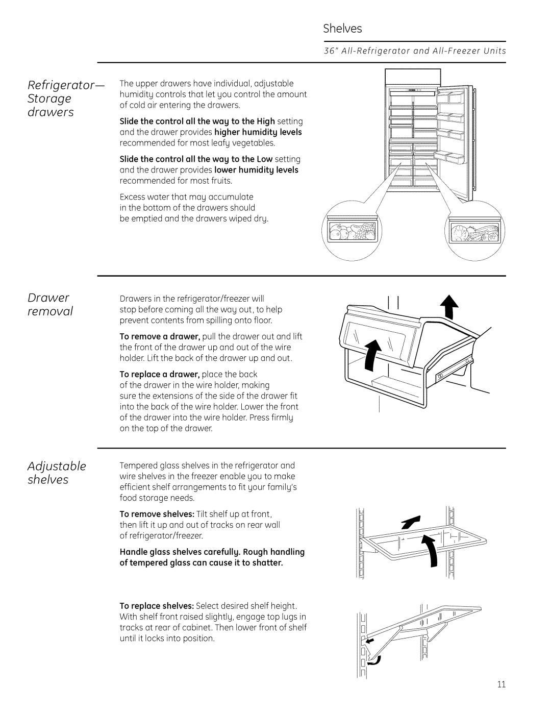 GE Monogram 22402602P001 owner manual Adjustable shelves, Refrigerator, Storage drawers 