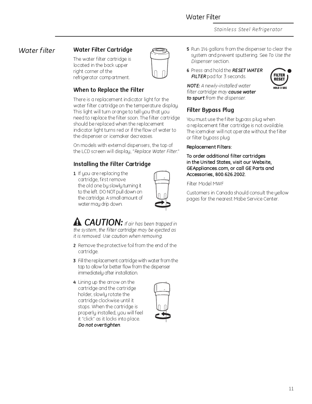 GE Monogram 225D1804P011 owner manual Water Filter, Water filter 