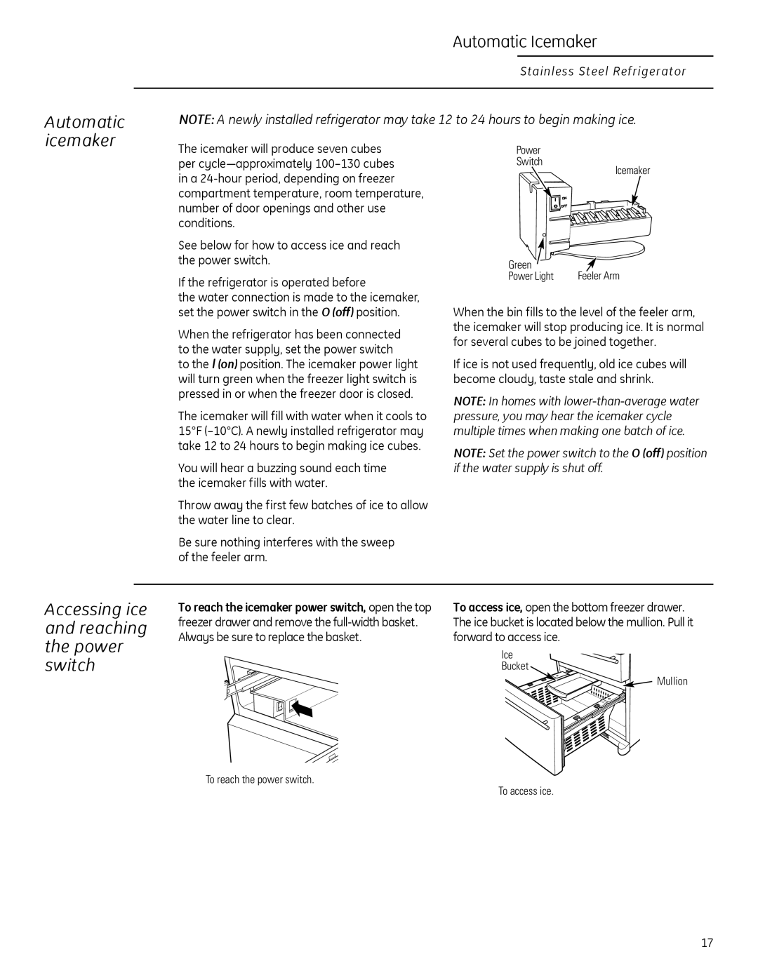 GE Monogram 225D1804P011 owner manual Automatic icemaker, Automatic Icemaker, Accessing ice and reaching the power switch 