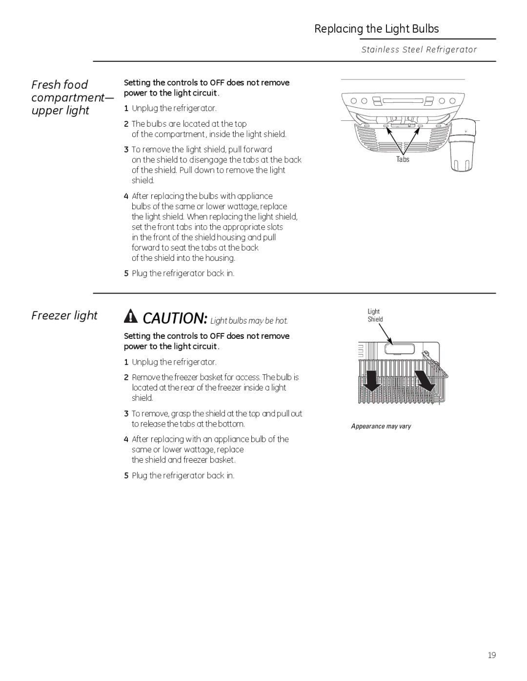 GE Monogram 225D1804P011 owner manual Replacing the Light Bulbs, Fresh food, Compartment, Upper light, Freezer light 