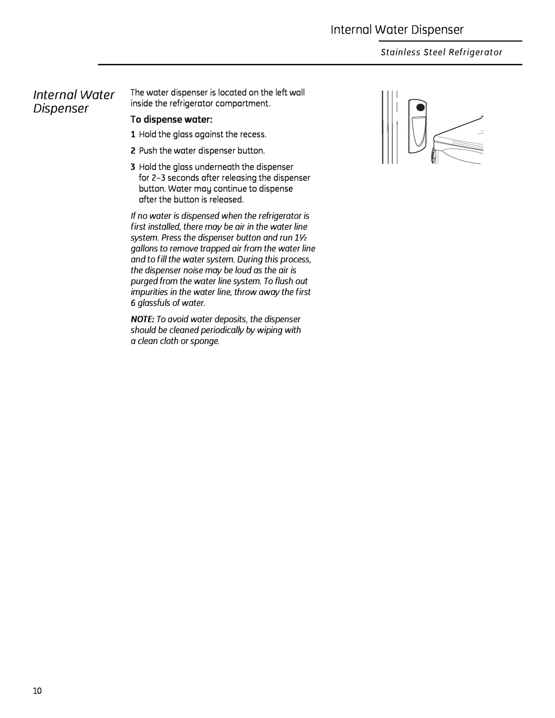 GE Monogram 225D1804P011 owner manual Internal Water Dispenser, To dispense water, Stainless Steel Refrigerator 