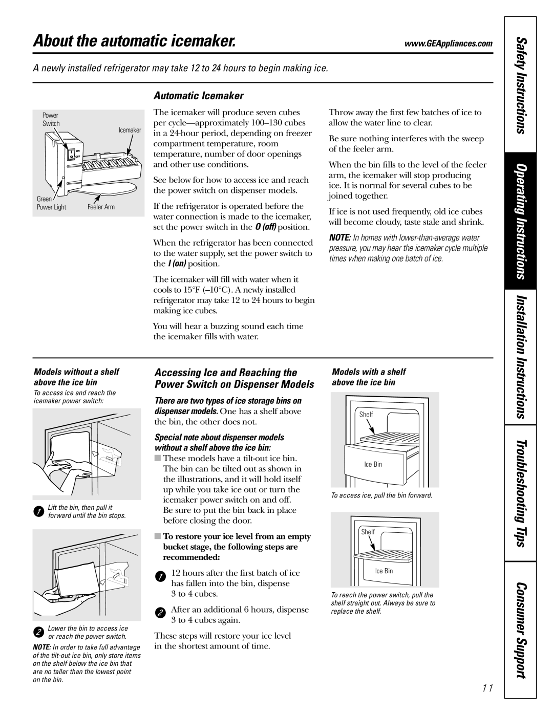 GE Monogram 23 About the automatic icemaker, Instructions Troubleshooting Tips Consumer Support, Automatic Icemaker 