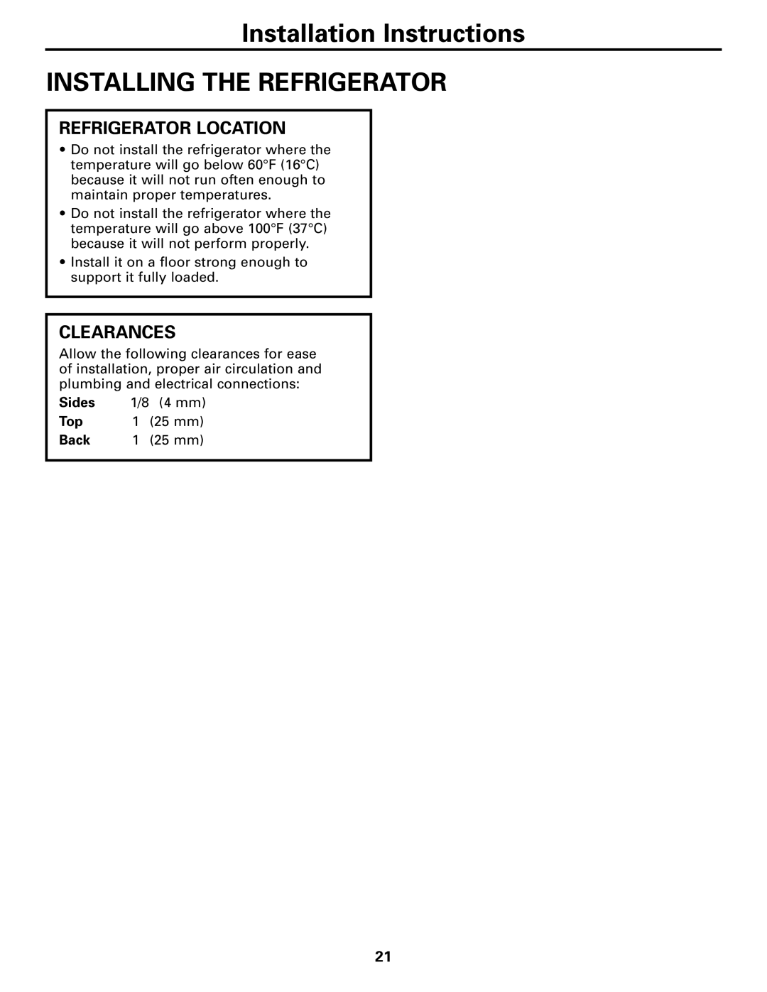 GE Monogram 23 installation instructions Installing the Refrigerator, Refrigerator Location, Clearances 