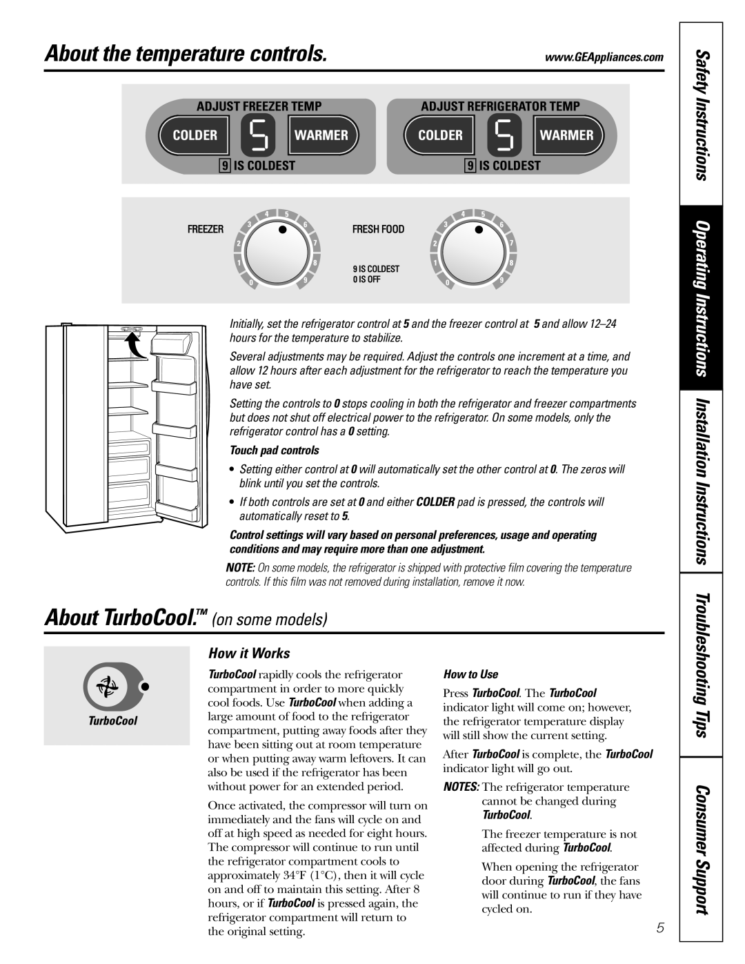 GE Monogram 23 installation instructions About TurboCool. on some models, How it Works, Touch pad controls, How to Use 