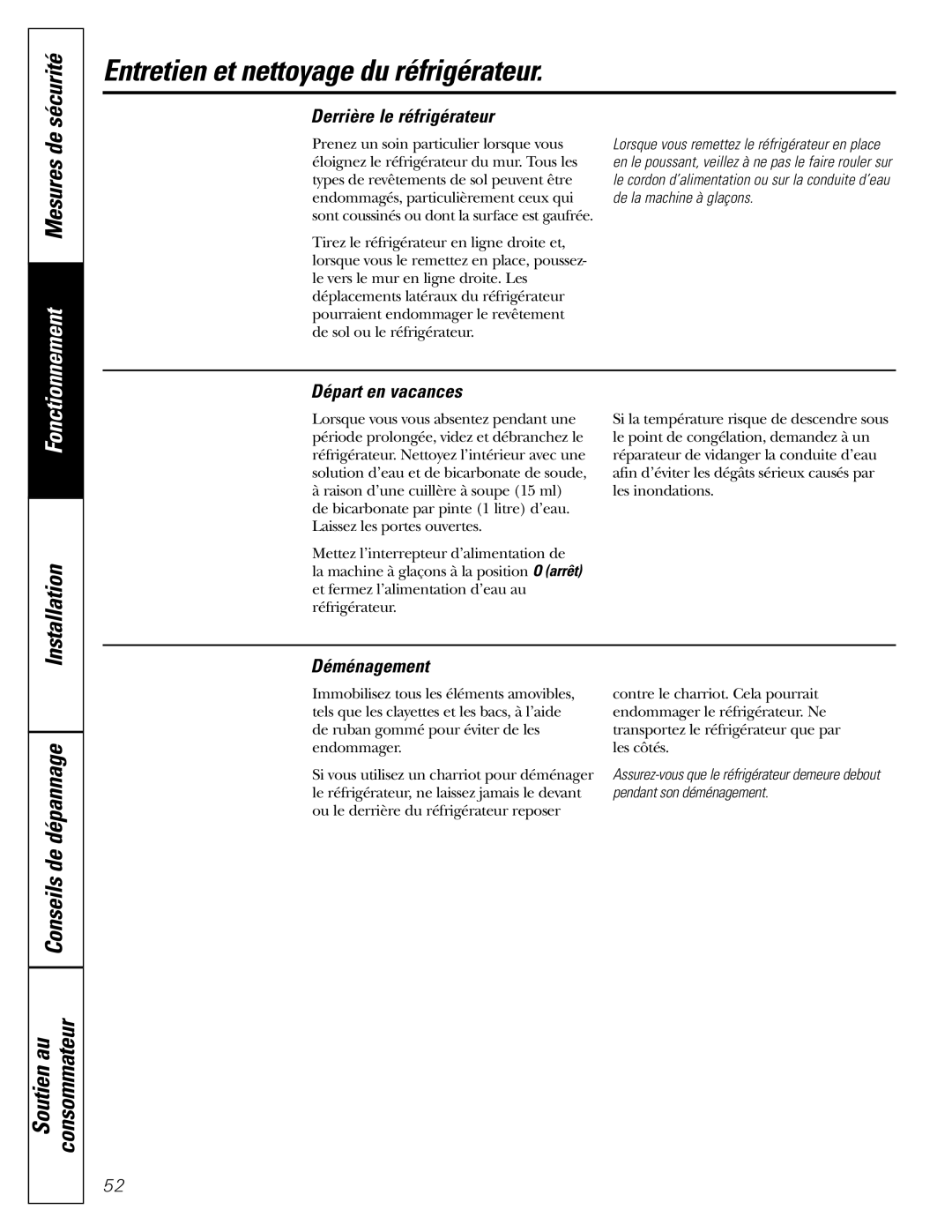 GE Monogram 23 installation instructions Derrière le réfrigérateur, Départ en vacances, Déménagement 
