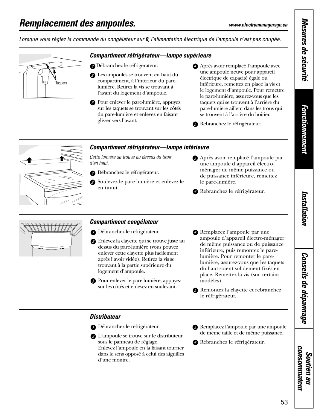 GE Monogram 23 installation instructions Remplacement des ampoules, Consommateur 