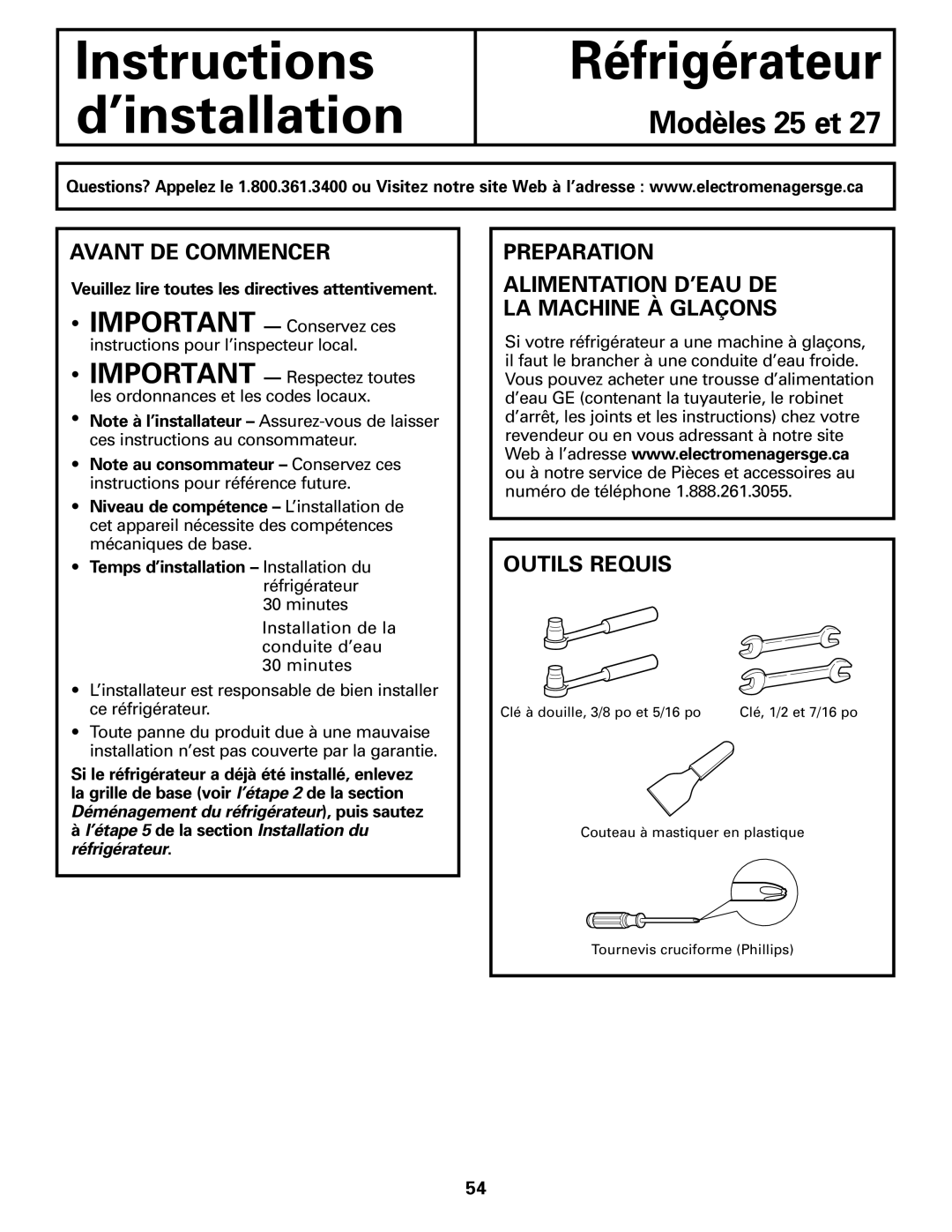 GE Monogram 23 installation instructions Avant DE Commencer, ’étape 5 de la section Installation du réfrigérateur 