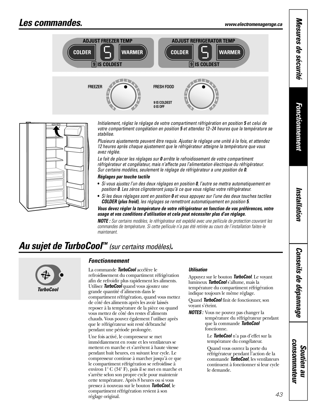 GE Monogram 23 Au sujet de TurboCool sur certains modèles, Les commandes, Mesures de sécurité, Fonctionnement, Soutien au 