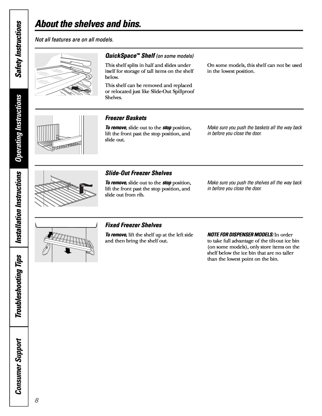 GE Monogram 23 Instructions Safety, QuickSpace Shelf on some models, Freezer Baskets, Slide-OutFreezer Shelves 