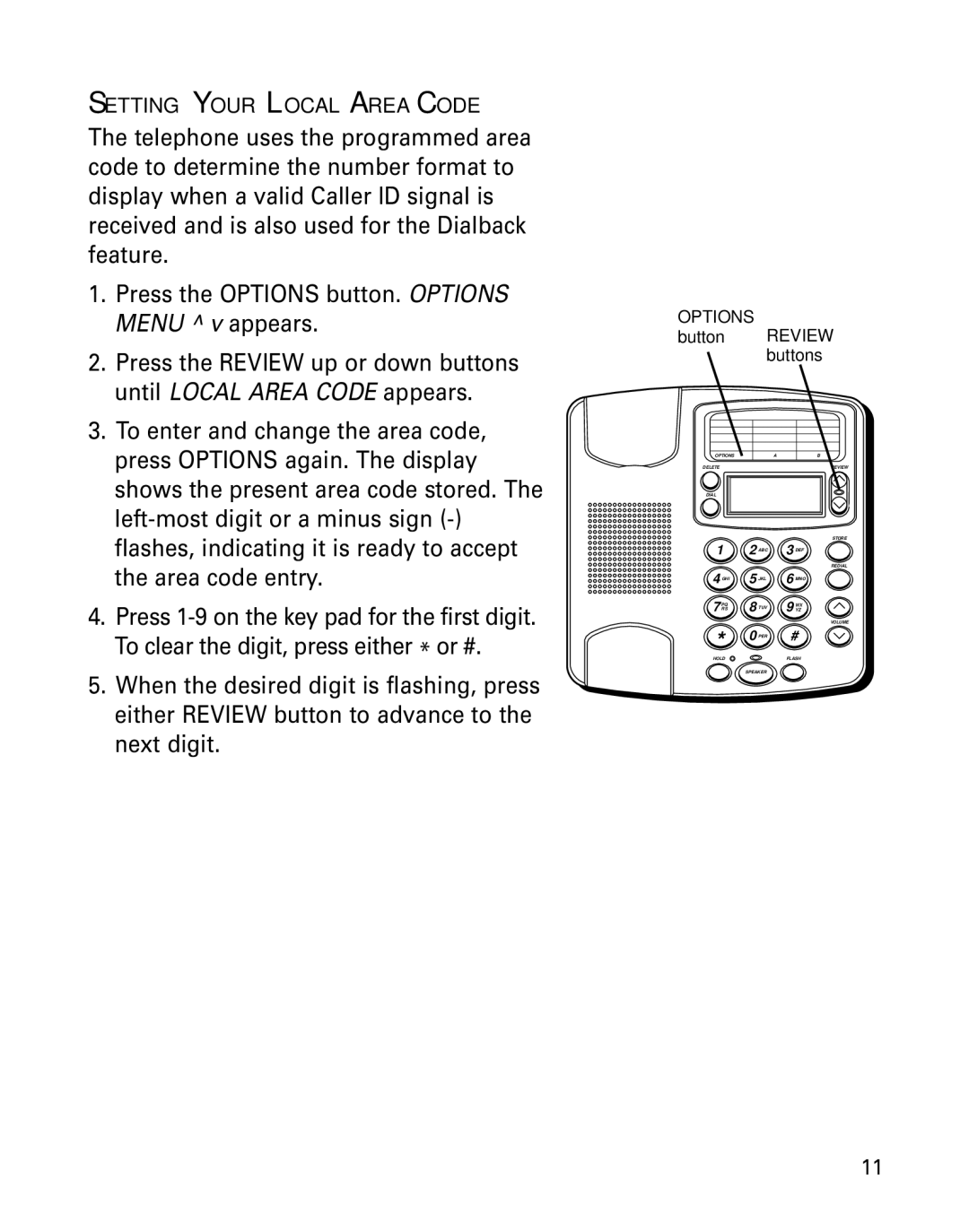 GE Monogram 29391 manual Setting Your Local Area Code 