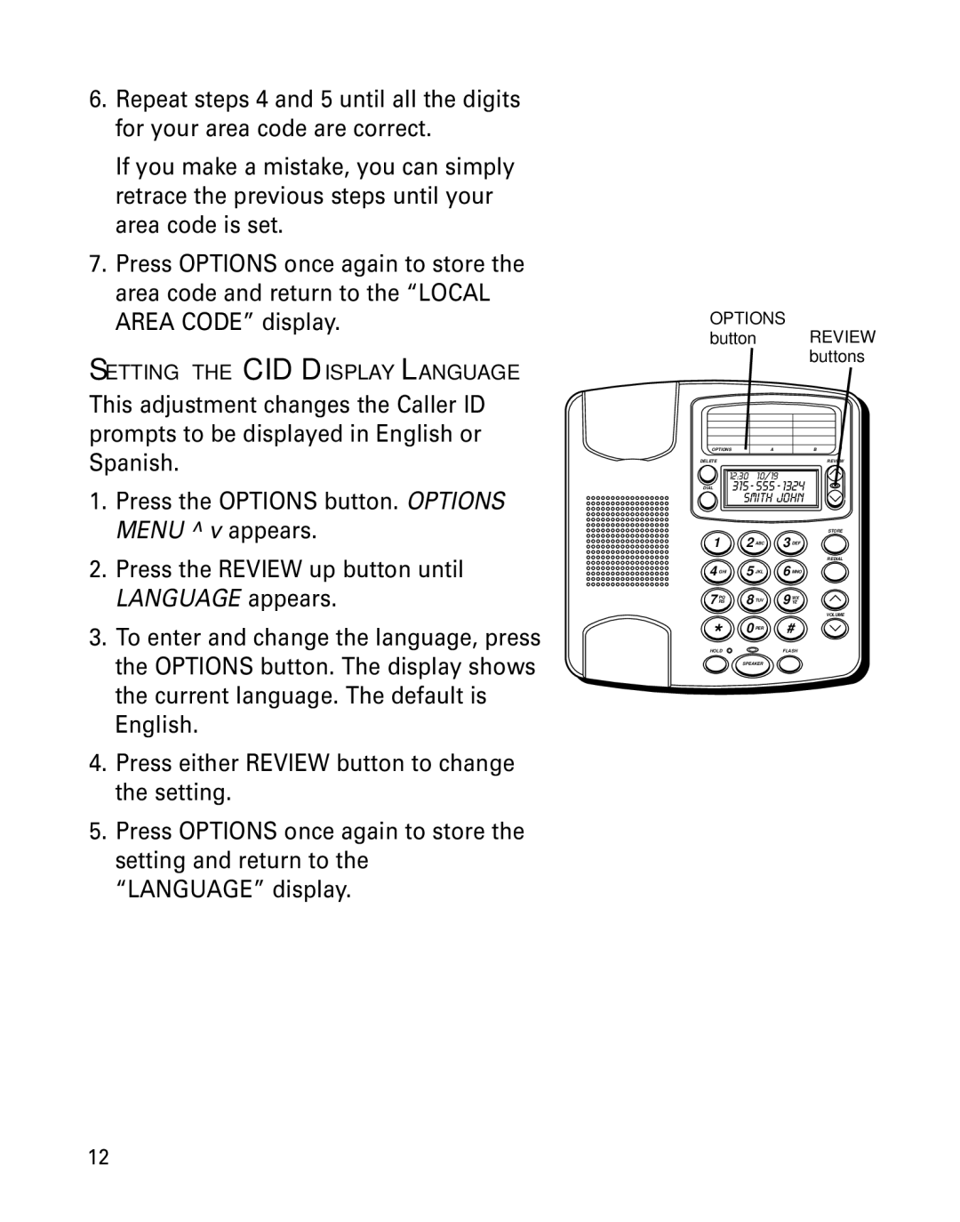 GE Monogram 29391 manual Setting the CID Display Language 