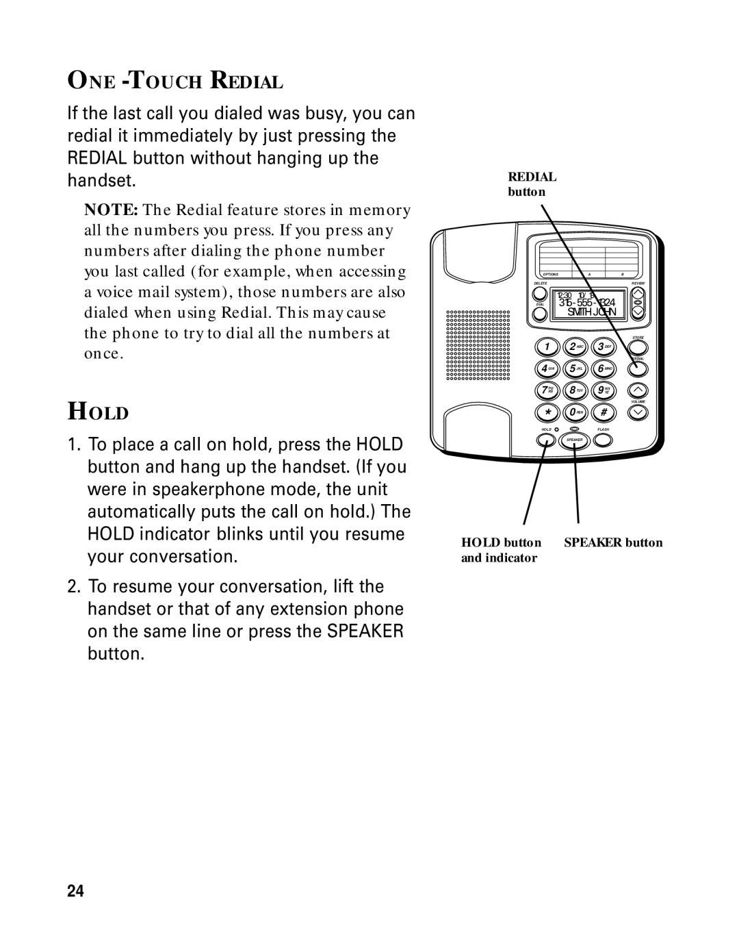 GE Monogram 29391 manual ONE -TOUCH Redial, Hold button Speaker button and indicator 