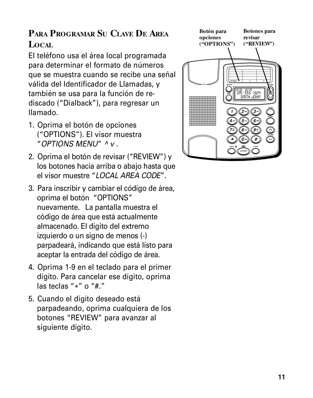 GE Monogram 29391 manual Para Programar SU Clave DE Area Local 