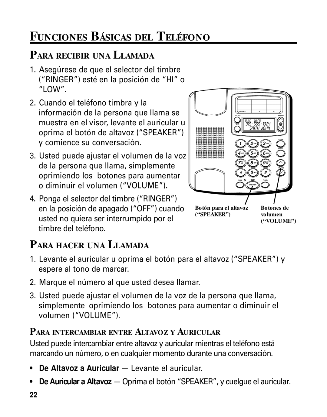 GE Monogram 29391 manual Funciones Básicas DEL Teléfono, Para Recibir UNA Llamada, Para Hacer UNA Llamada 