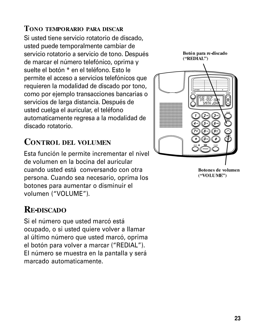 GE Monogram 29391 manual Control DEL Volumen, Re-Discado, Botón para re-discado Redial, Botones de volumen Volume 