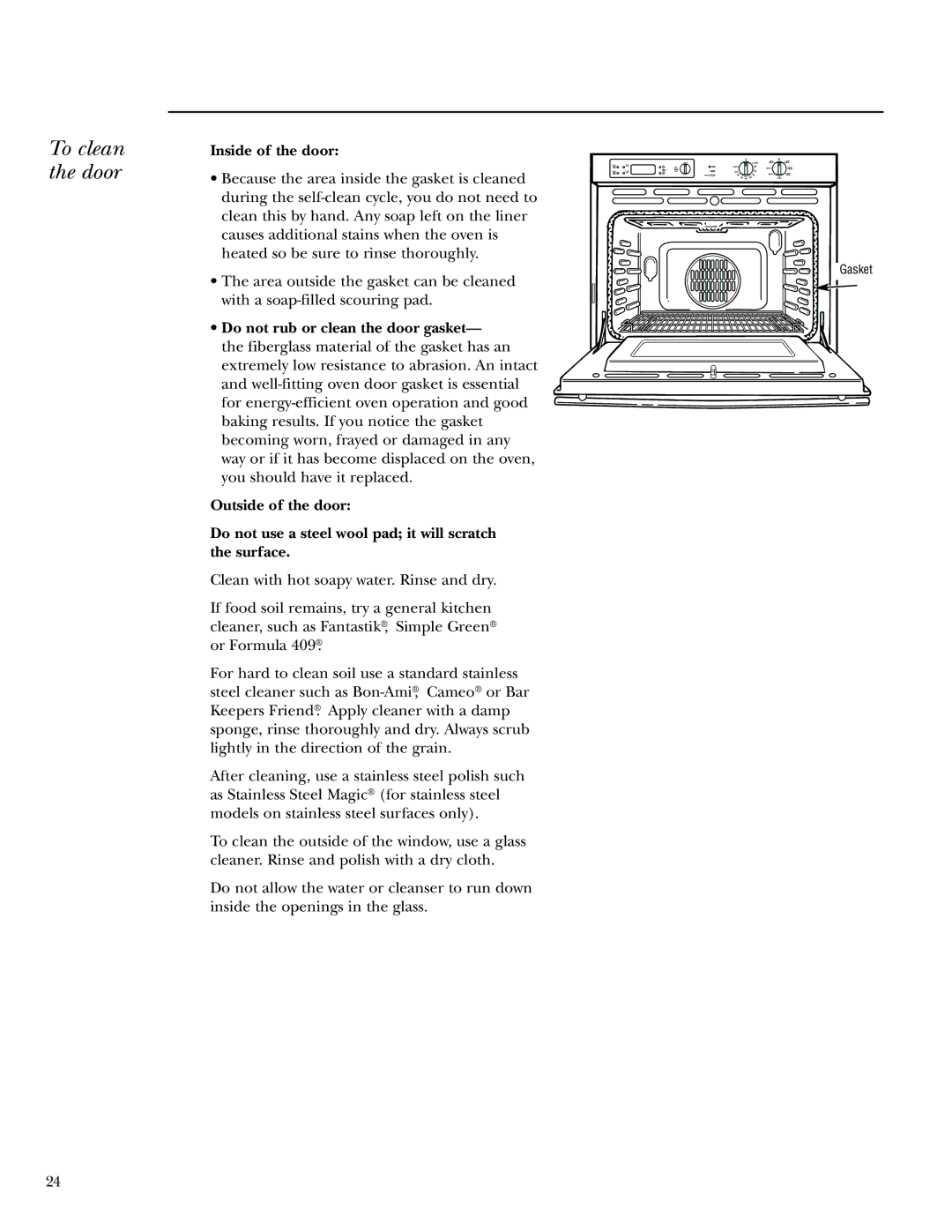 GE Monogram 30 Wall Oven manual To clean the door, Inside of the door 