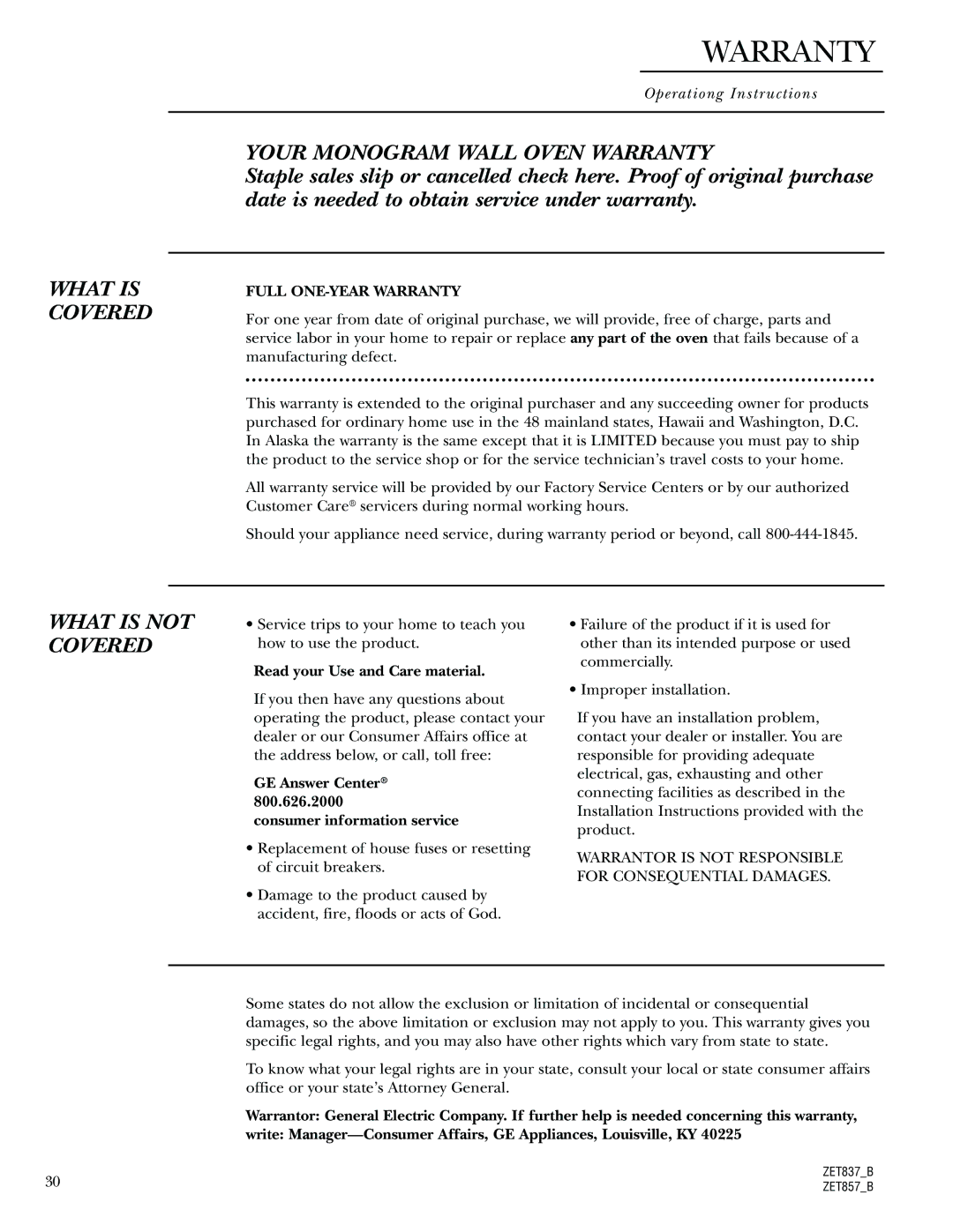 GE Monogram 30 Wall Oven manual Read your Use and Care material, GE Answer Center Consumer information service 