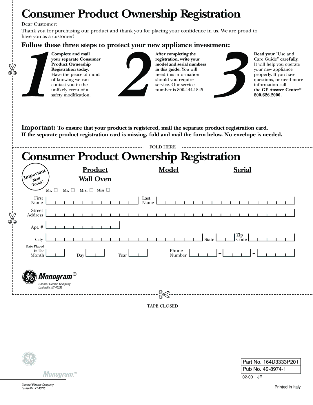 GE Monogram 30 Wall Oven manual Consumer Product Ownership Registration 