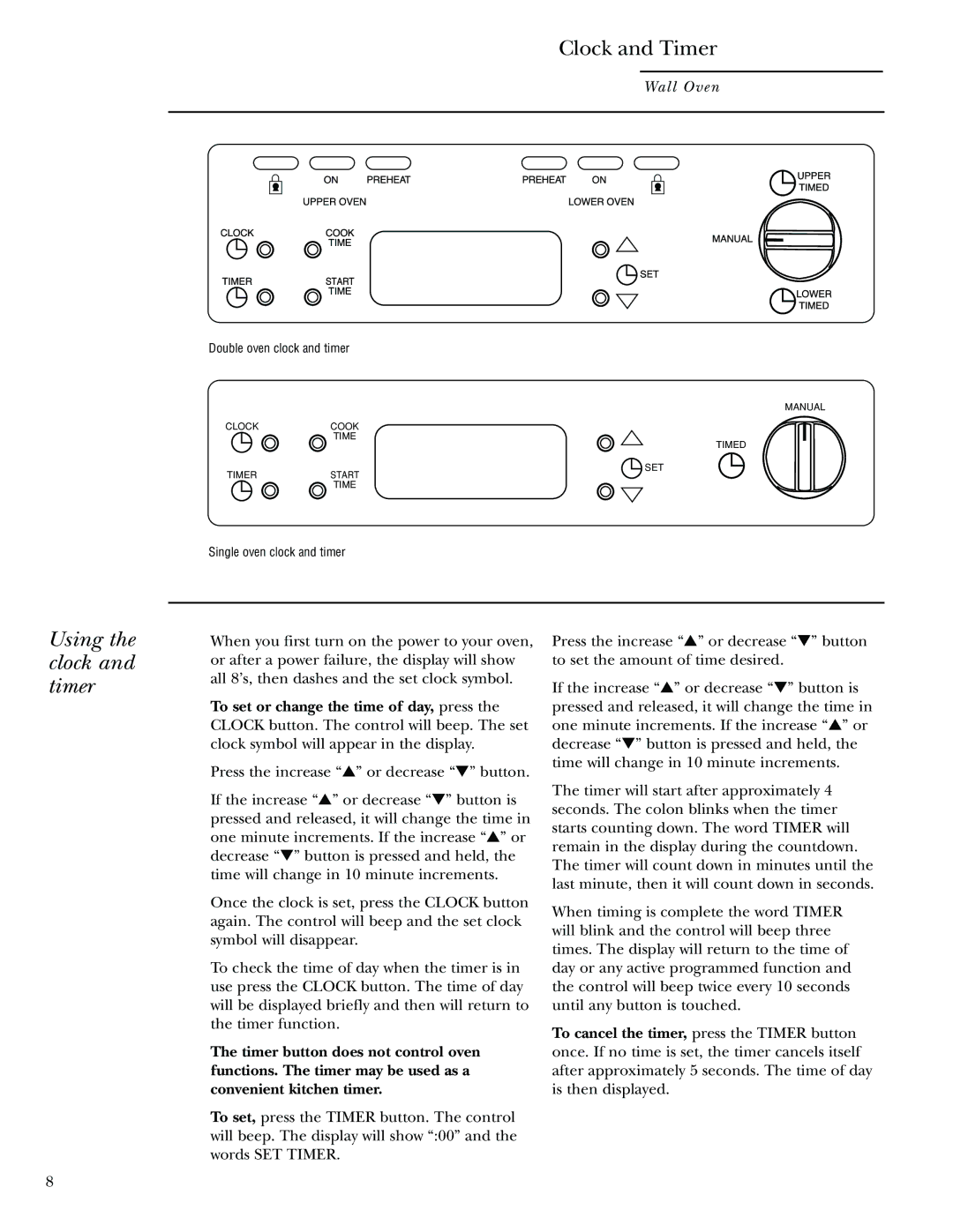 GE Monogram 30 Wall Oven manual Clock and Timer, Using the clock and timer 