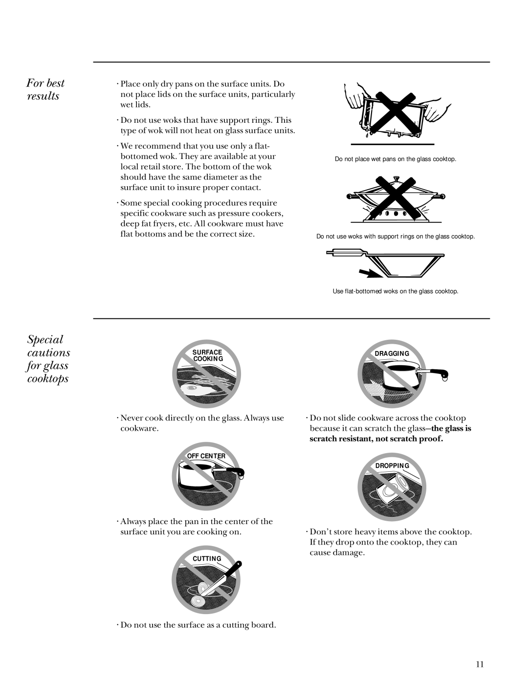 GE Monogram 36 Ceramic Cooktop manual Special cautions for glass cooktops, For best results 