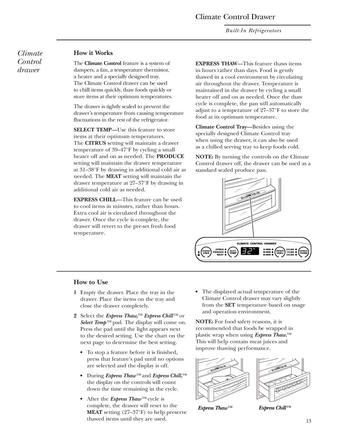 GE Monogram 48, 42 owner manual Climate, Control drawer 