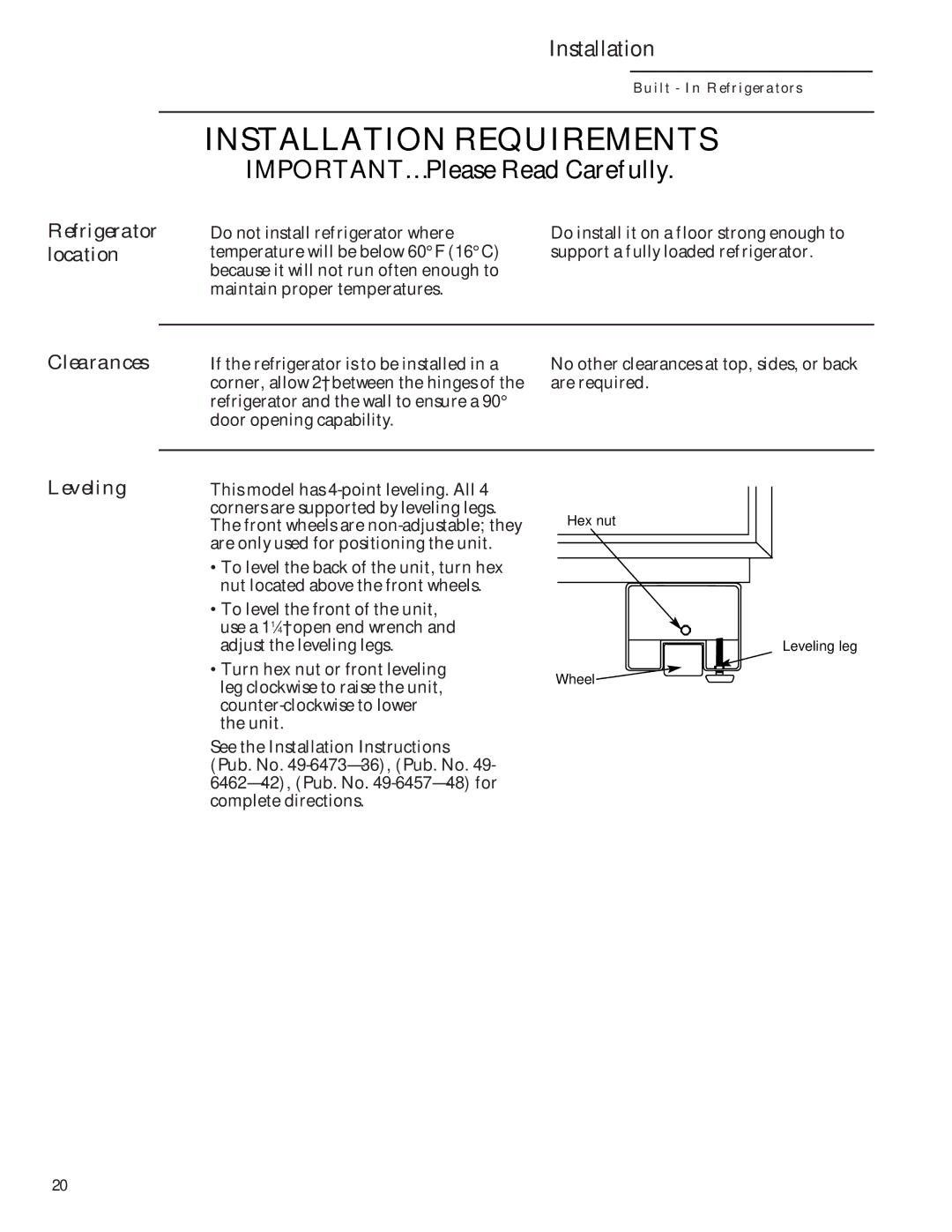 GE Monogram 48 Built-In Refrigerators manual Refrigerator location Clearances, Installation, Leveling 