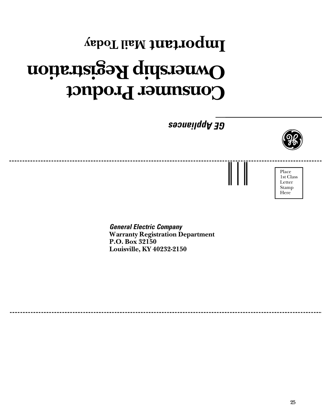 GE Monogram 48 Built-In Refrigerators manual Today Mail Important, Registration Ownership Product Consumer, Appliances GE 