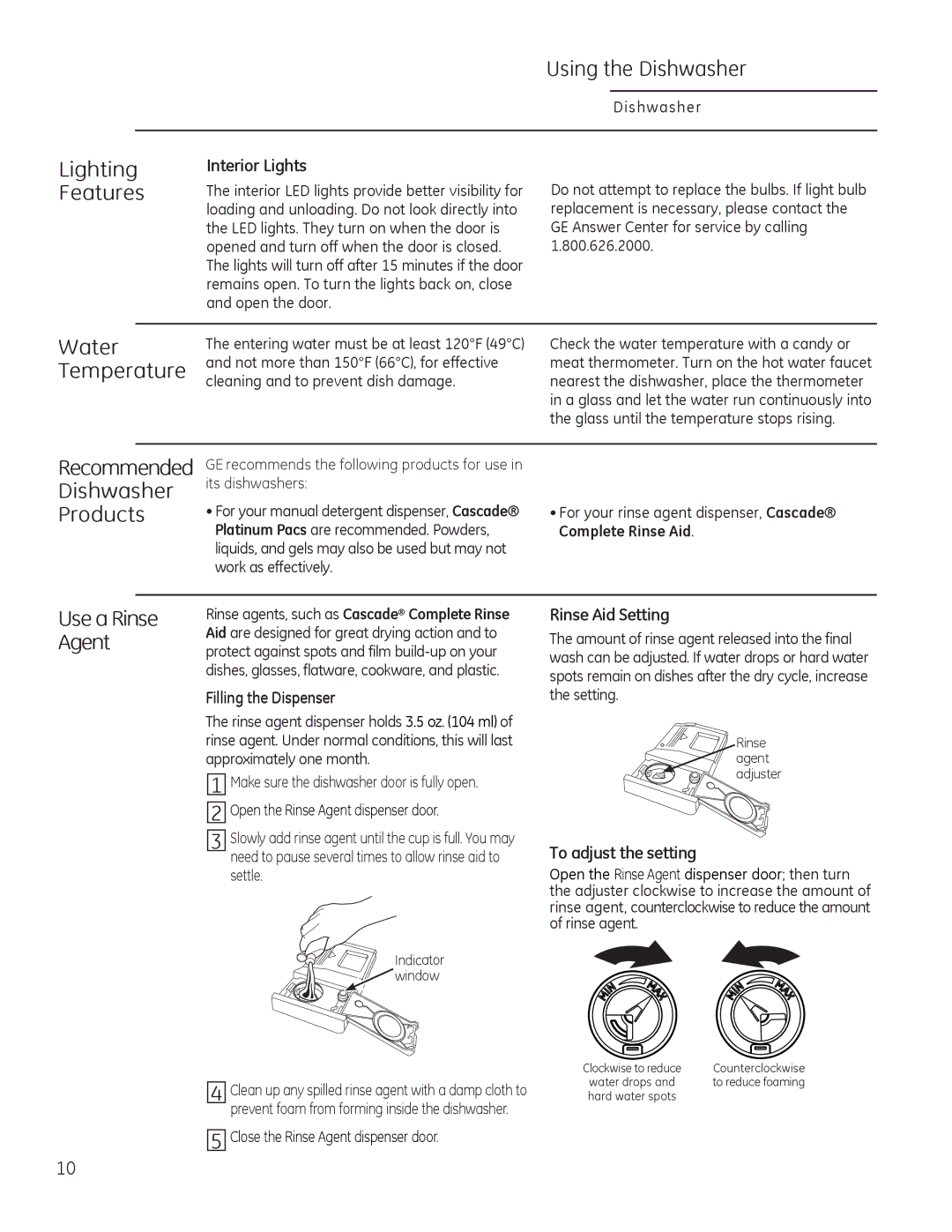 GE Monogram 49-55086 owner manual Lighting Using the Dishwasher, Features, Water, Temperature, Products 