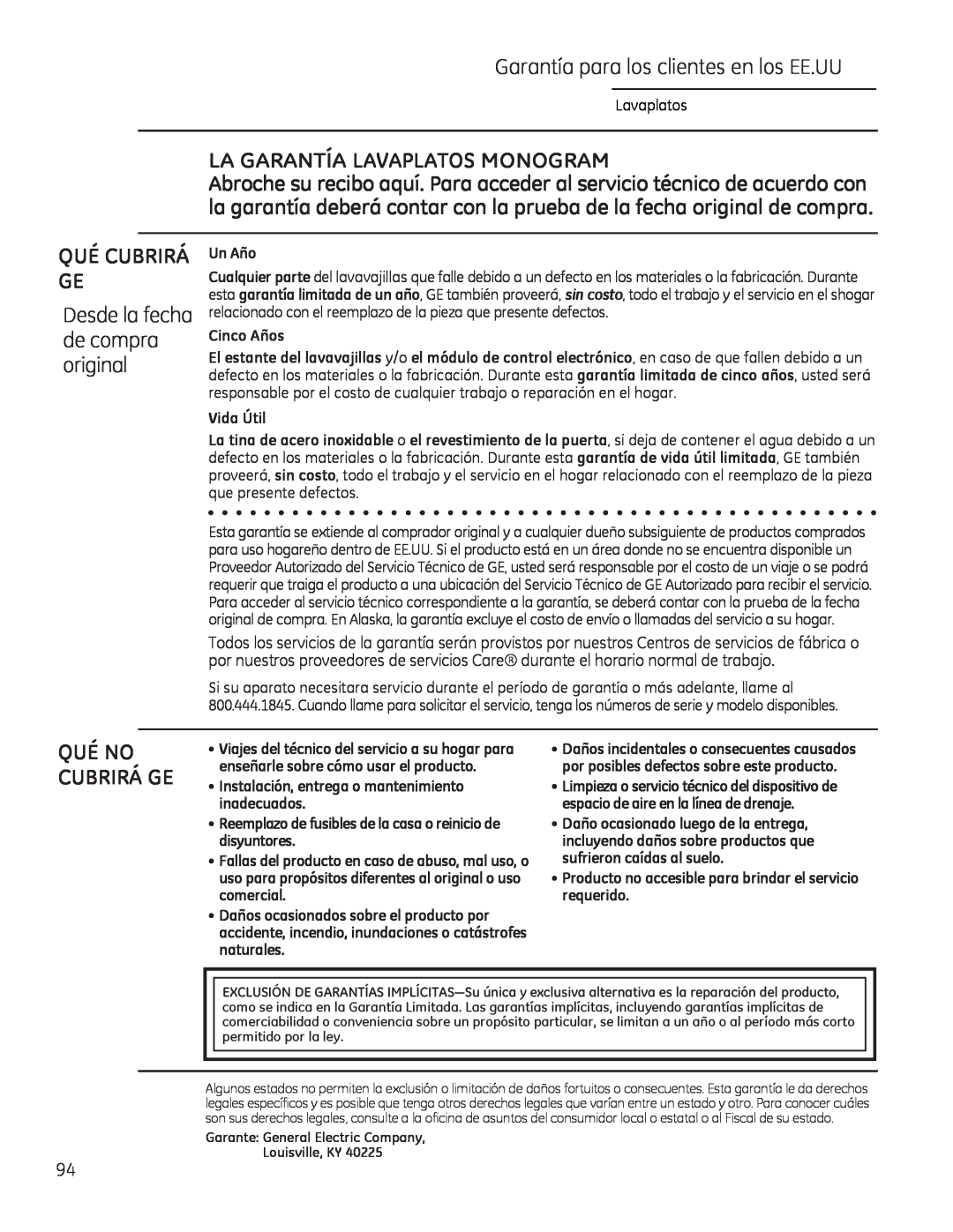 GE Monogram 49-55086 La Garantía Lavaplatos Monogram, Qué Cubrirá, Desde la fecha, Un Año, Cinco Años, Vida Útil 