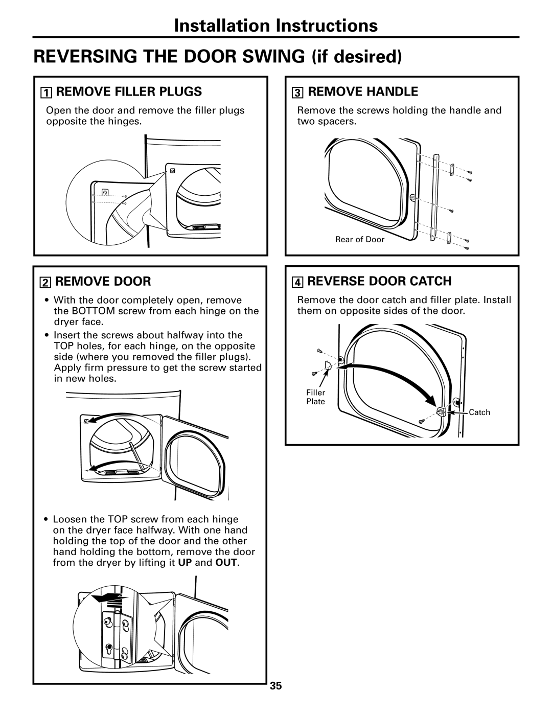 GE Monogram DPTGT750, 49-90152-1 operating instructions Remove Filler Plugs, Remove Handle, Remove Door, Reverse Door Catch 