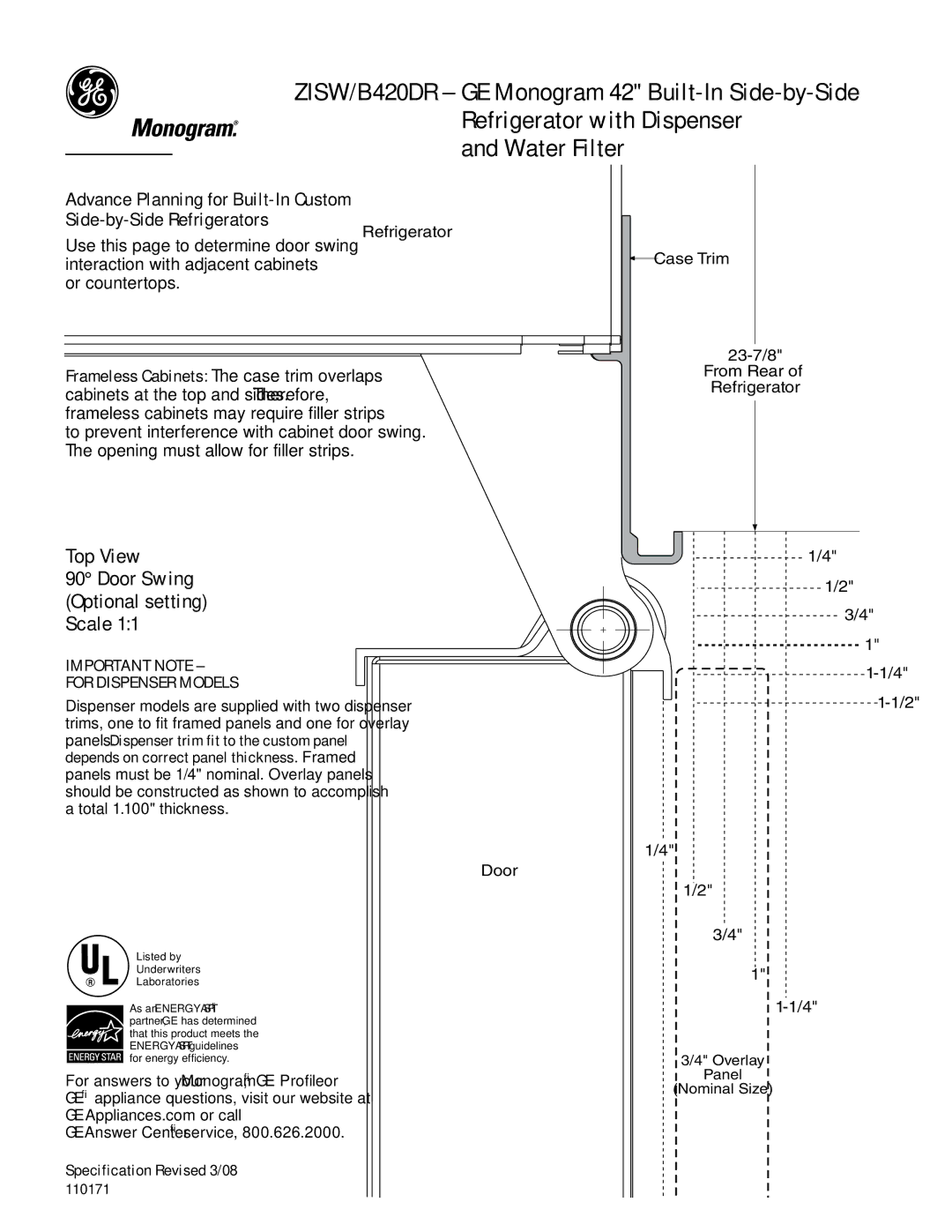 GE Monogram B420DR dimensions Or countertops, Door Swing Optional setting Scale, Refrigerator Case Trim 