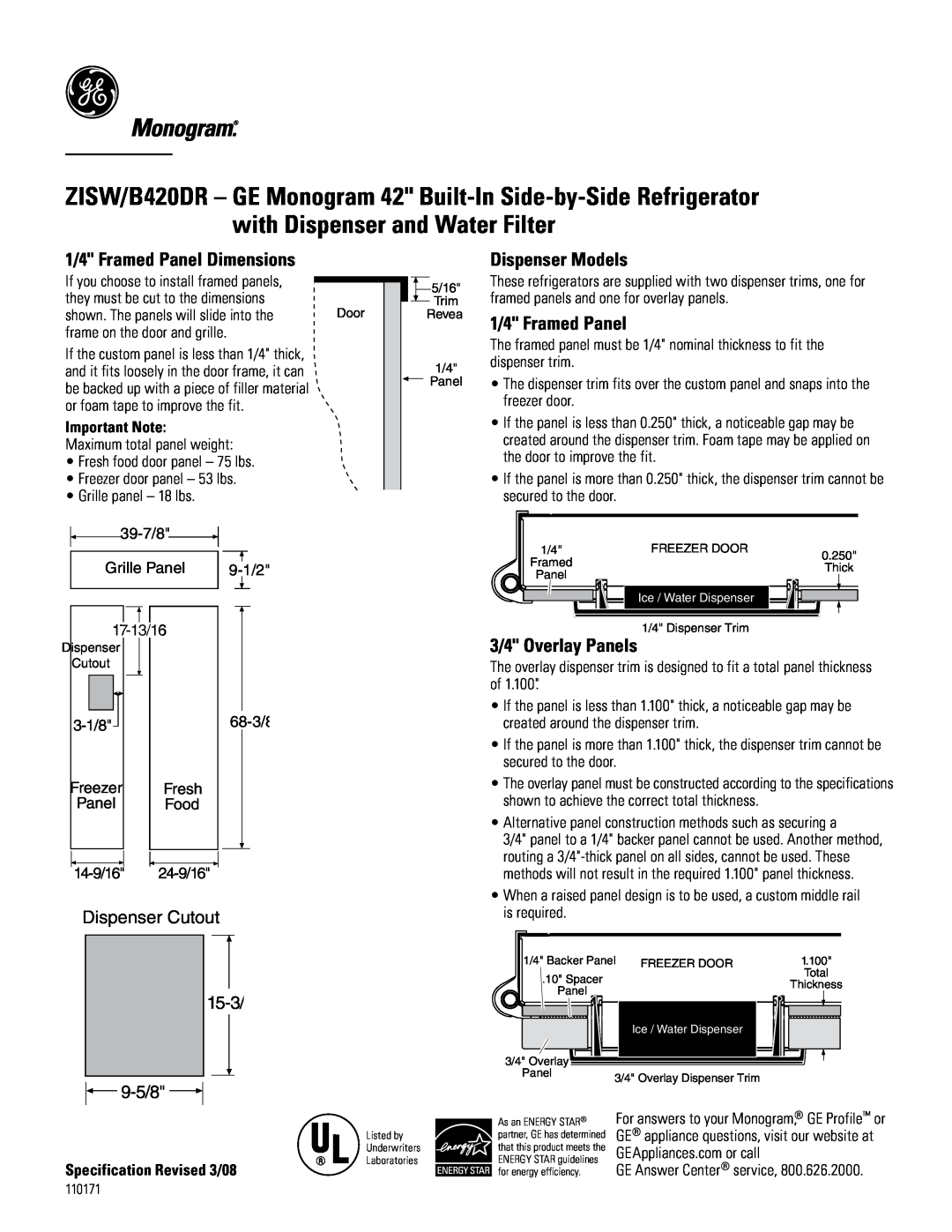 GE Monogram B420DR 1/4 Framed Panel Dimensions, Dispenser Models, 3/4 Overlay Panels, Dispenser Cutout, 15-3 9-5/8 