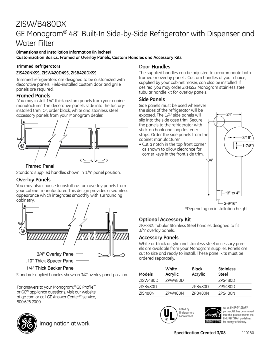 GE Monogram B480DX, ZISW Framed Panels Door Handles, Side Panels, Overlay Panels, Optional Accessory Kit, Accessory Panels 