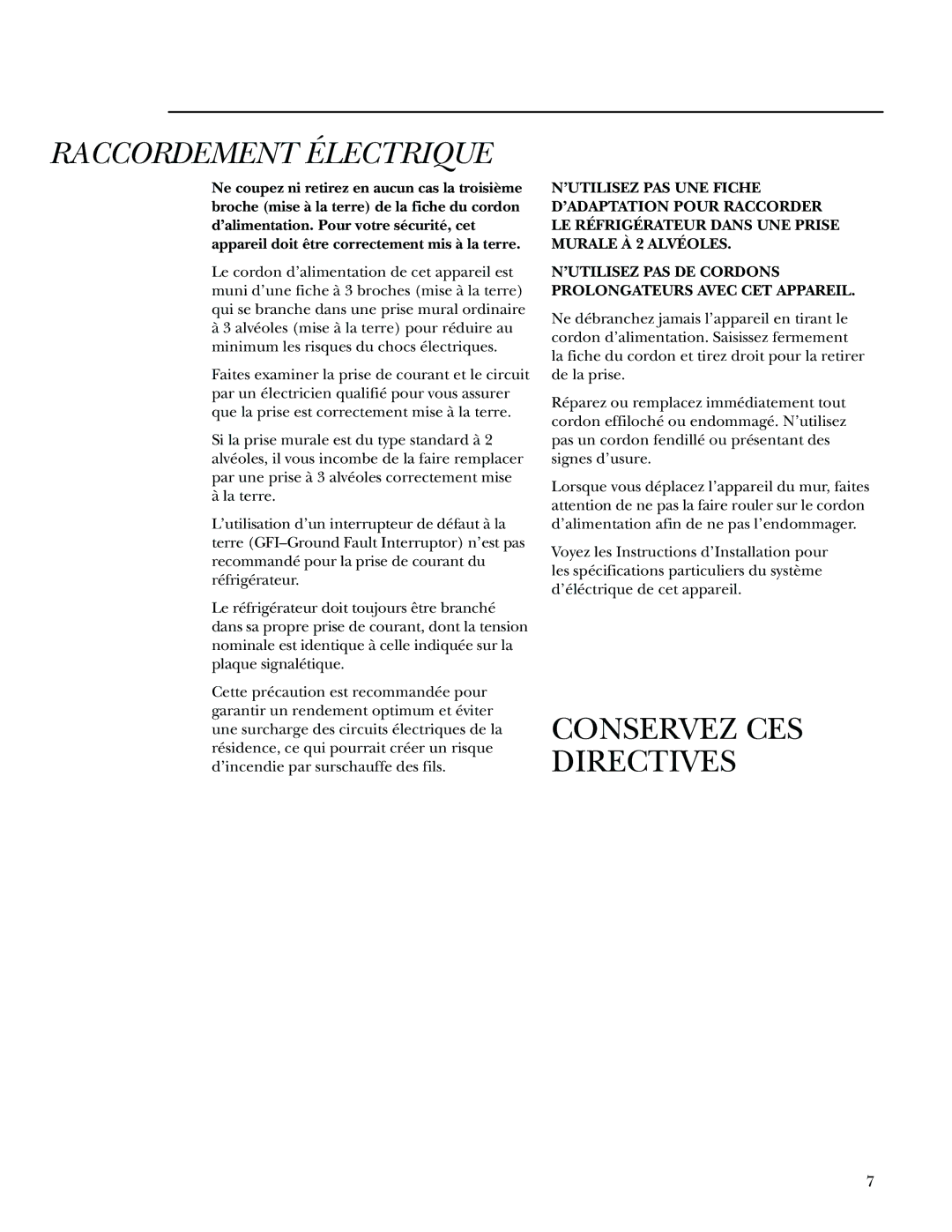 GE Monogram Bottom-Freezer Built-In Refrigerators owner manual Raccordement Électrique, Conservez CES Directives 