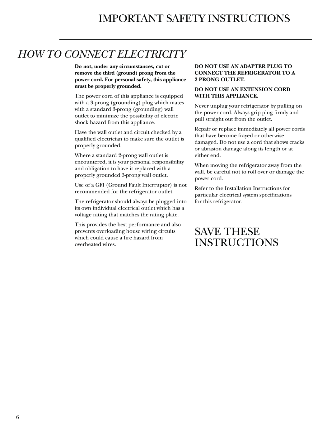 GE Monogram Bottom-Freezer Built-In Refrigerators owner manual How To Connect Electricity, Save These Instructions 