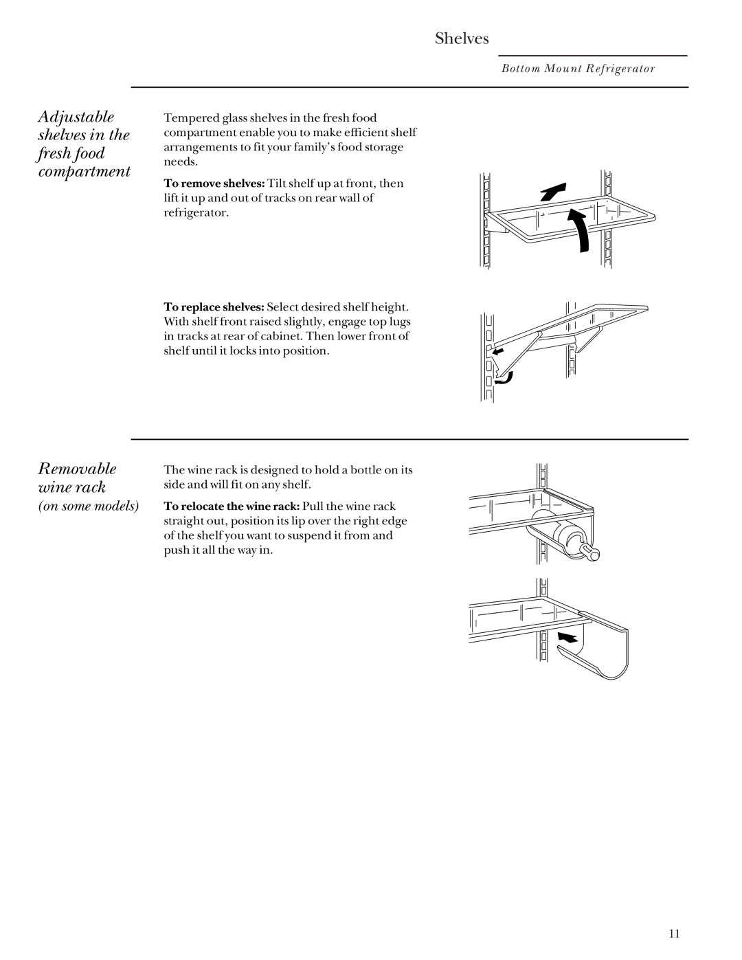 GE Monogram Bottom Mount Built-In Refrigerators manual Shelves 