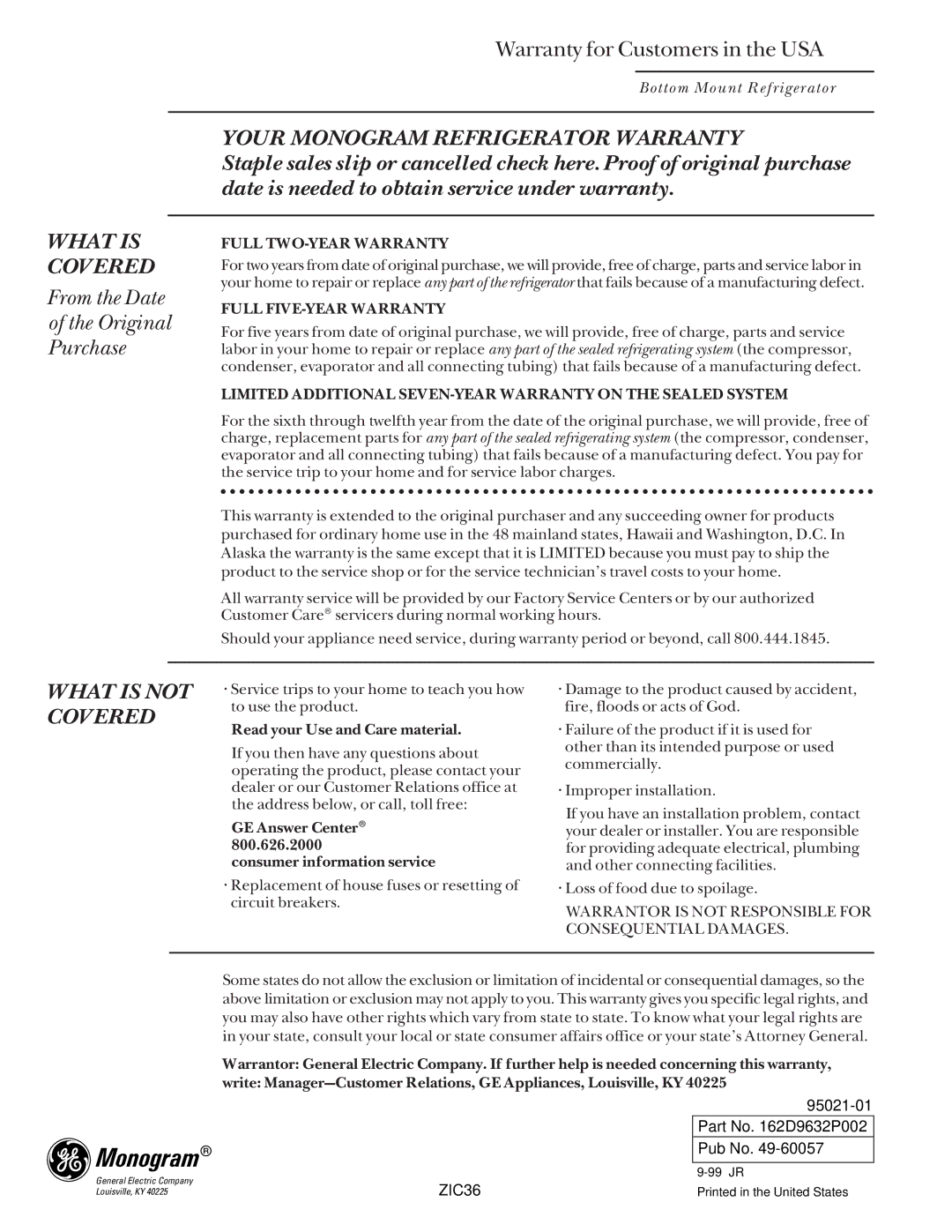 GE Monogram Bottom Mount Built-In Refrigerators manual Warranty for Customers in the USA, Full TWO-YEAR Warranty 