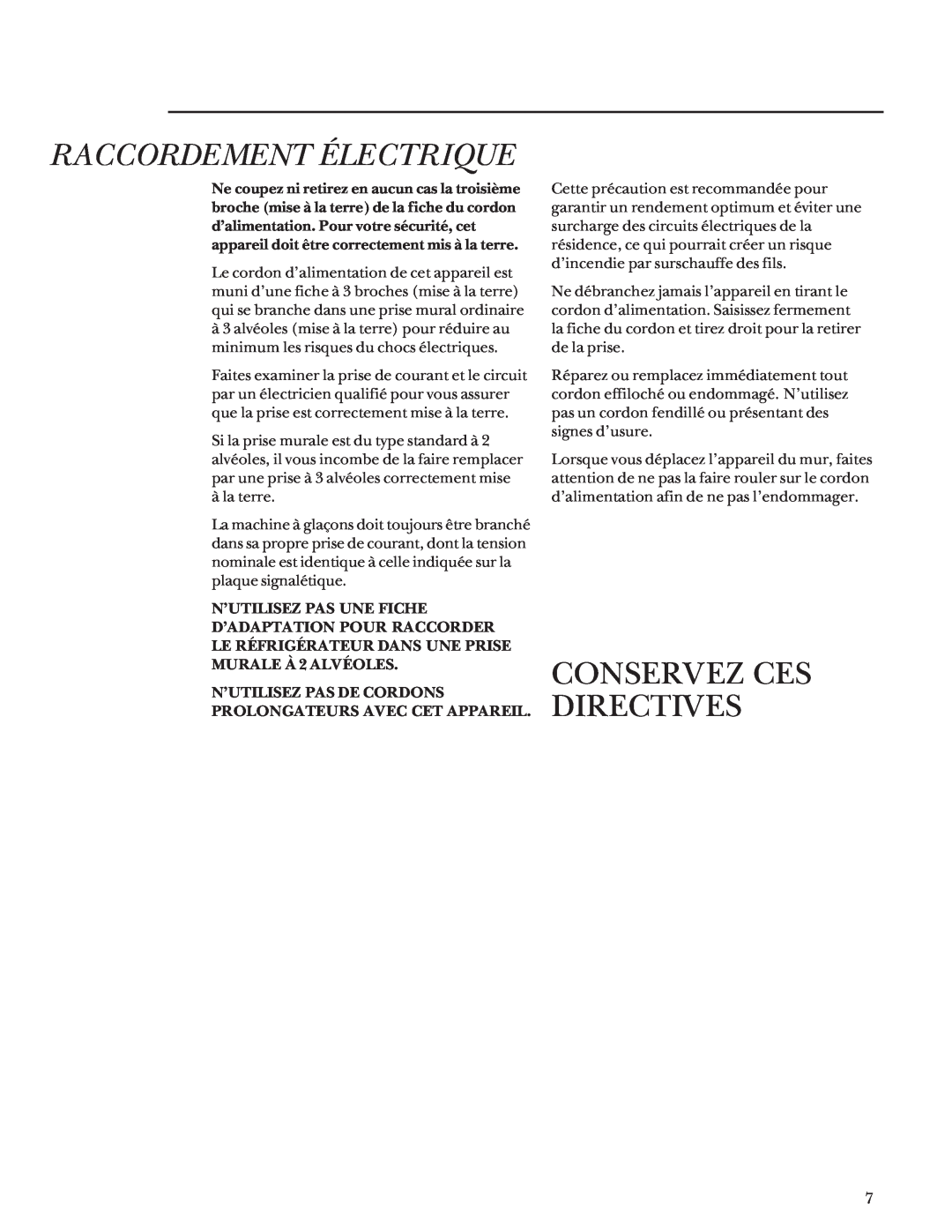 GE Monogram Bottom Mount Built-In Refrigerators manual Raccordement Électrique, Conservez Ces Directives 