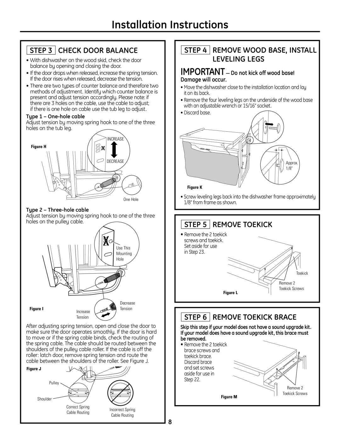 GE Monogram Built-In Dishwashers Check Door Balance, Remove Wood BASE, Install Leveling Legs, Remove Toekick 