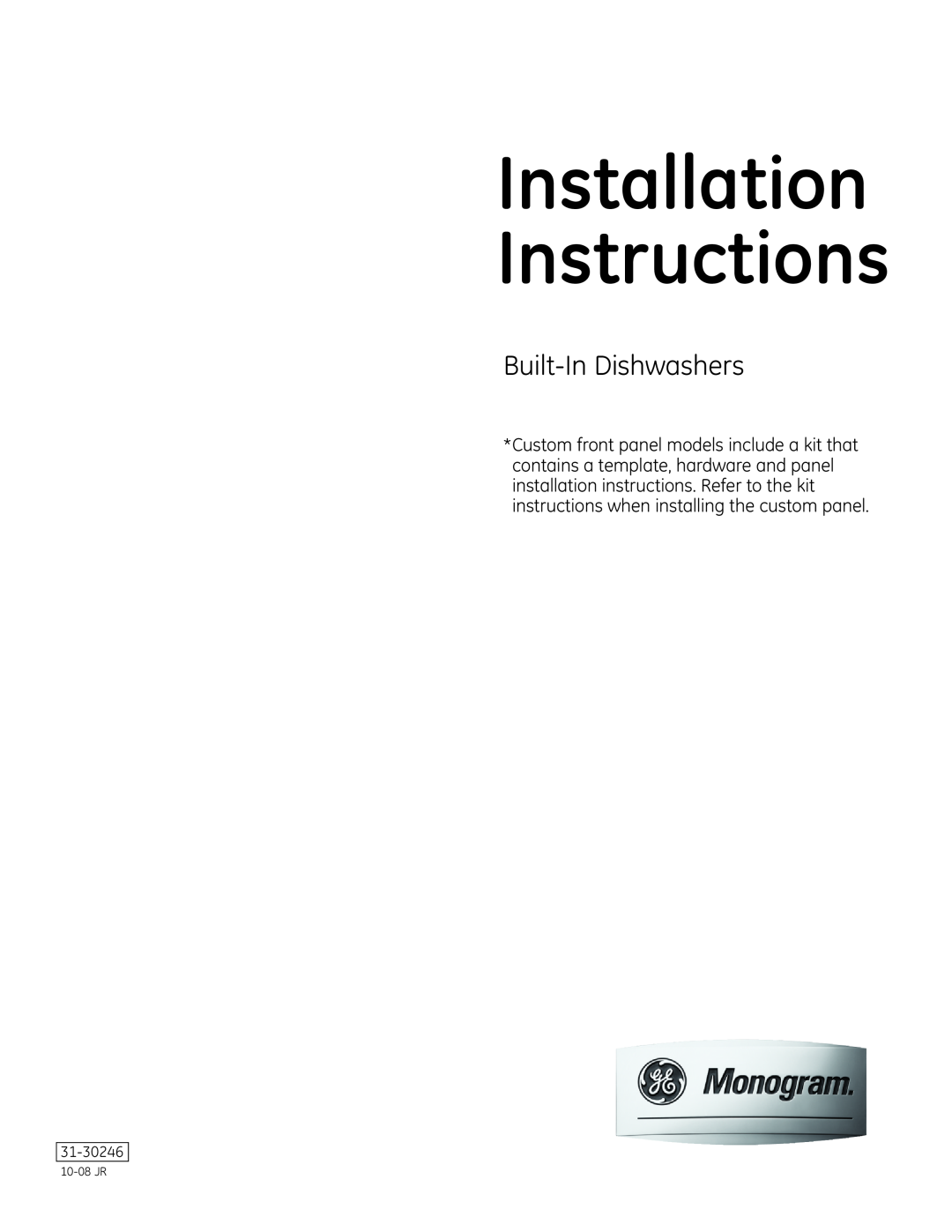 GE Monogram Built-In Dishwashers installation instructions Installation Instructions 